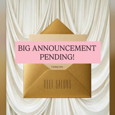 Reef - BIg announcement